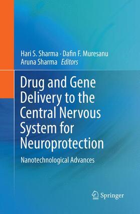 Sharma / Muresanu |  Drug and Gene Delivery to the Central Nervous System for Neuroprotection | Buch |  Sack Fachmedien