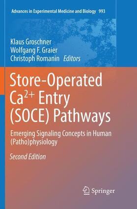 Groschner / Romanin / Graier |  Store-Operated Ca²¿ Entry (SOCE) Pathways | Buch |  Sack Fachmedien