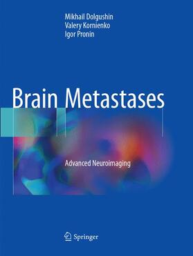 Dolgushin / Kornienko / Pronin |  Brain Metastases | Buch |  Sack Fachmedien