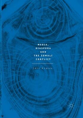 Osman |  Media, Diaspora and the Somali Conflict | Buch |  Sack Fachmedien