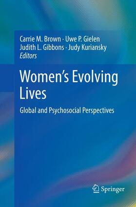 Brown / Kuriansky / Gielen |  Women's Evolving Lives | Buch |  Sack Fachmedien