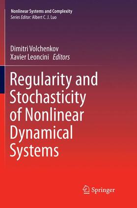 Leoncini / Volchenkov |  Regularity and Stochasticity of Nonlinear Dynamical Systems | Buch |  Sack Fachmedien