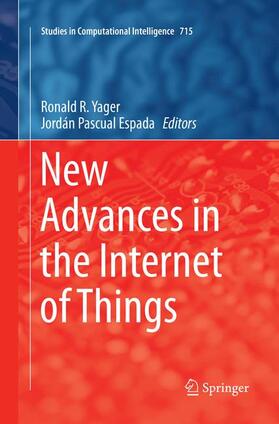 Pascual Espada / Yager |  New Advances in the Internet of Things | Buch |  Sack Fachmedien