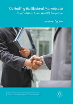 van Spanje |  Controlling the Electoral Marketplace | Buch |  Sack Fachmedien