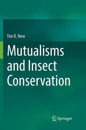 New |  Mutualisms and Insect Conservation | Buch |  Sack Fachmedien