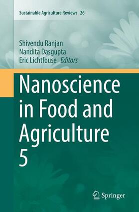 Ranjan / Lichtfouse / Dasgupta |  Nanoscience in Food and Agriculture 5 | Buch |  Sack Fachmedien