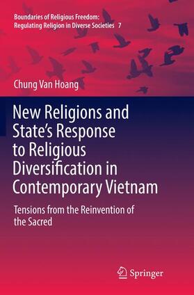 Hoang | New Religions and State's Response to Religious Diversification in Contemporary Vietnam | Buch | 978-3-319-86418-1 | sack.de