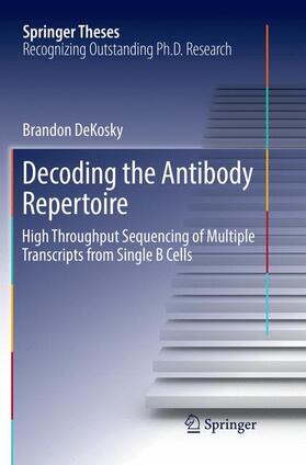 DeKosky |  Decoding the Antibody Repertoire | Buch |  Sack Fachmedien