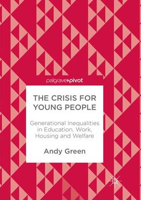 Green |  The Crisis for Young People | Buch |  Sack Fachmedien