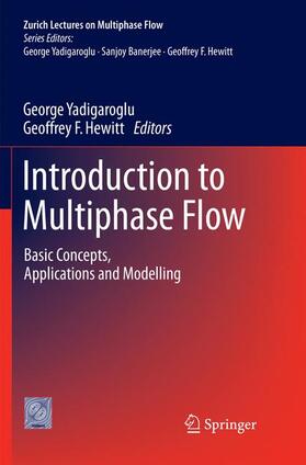 Hewitt / Yadigaroglu |  Introduction to Multiphase Flow | Buch |  Sack Fachmedien