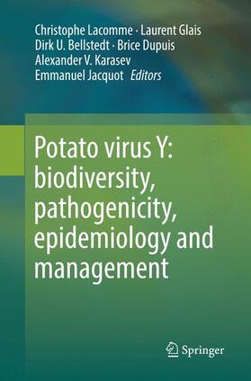 Lacomme / Glais / Jacquot |  Potato virus Y: biodiversity, pathogenicity, epidemiology and management | Buch |  Sack Fachmedien