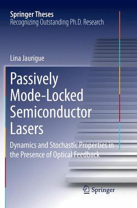 Jaurigue |  Passively Mode-Locked Semiconductor Lasers | Buch |  Sack Fachmedien