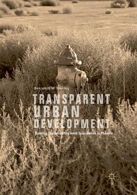 Stanley |  Transparent Urban Development | Buch |  Sack Fachmedien
