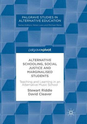 Riddle / Cleaver |  Alternative Schooling, Social Justice and Marginalised Students | Buch |  Sack Fachmedien