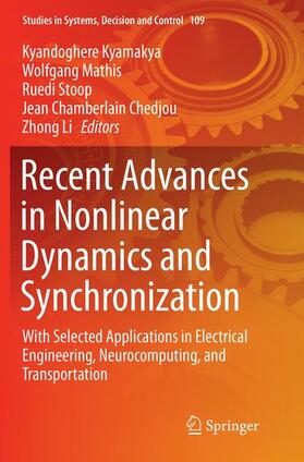 Kyamakya / Mathis / Li | Recent Advances in Nonlinear Dynamics and Synchronization | Buch | 978-3-319-86527-0 | sack.de