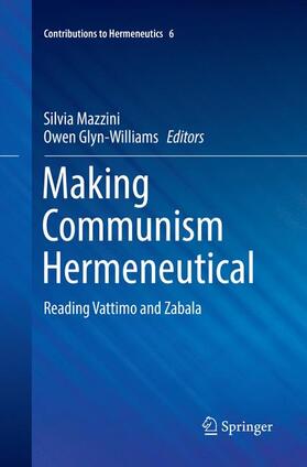 Glyn-Williams / Mazzini |  Making Communism Hermeneutical | Buch |  Sack Fachmedien