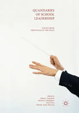 Touchton / Acker-Hocevar / Rodríguez |  Quandaries of School Leadership | Buch |  Sack Fachmedien