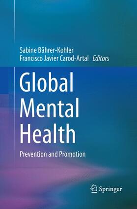 Carod-Artal / Bährer-Kohler |  Global Mental Health | Buch |  Sack Fachmedien