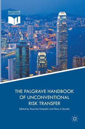 Scordis / Pompella |  The Palgrave Handbook of Unconventional Risk Transfer | Buch |  Sack Fachmedien