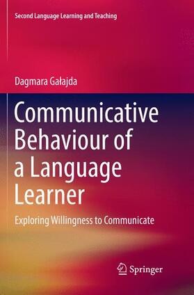 Galajda / Galajda |  Communicative Behaviour of a Language Learner | Buch |  Sack Fachmedien