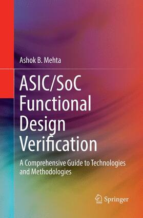 Mehta |  ASIC/SoC Functional Design Verification | Buch |  Sack Fachmedien