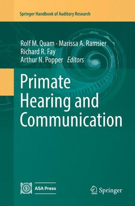 Quam / Popper / Ramsier |  Primate Hearing and Communication | Buch |  Sack Fachmedien