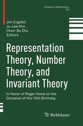 Cogdell / Zhu / Kim |  Representation Theory, Number Theory, and Invariant Theory | Buch |  Sack Fachmedien