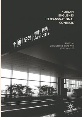 Lee / Jenks |  Korean Englishes in Transnational Contexts | Buch |  Sack Fachmedien