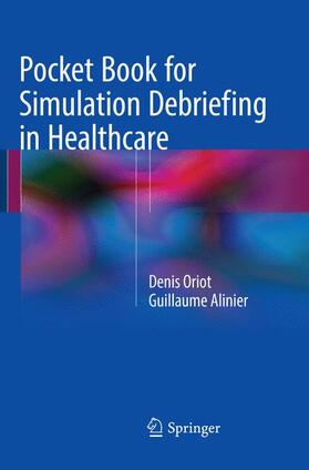 Alinier / Oriot |  Pocket Book for Simulation Debriefing in Healthcare | Buch |  Sack Fachmedien