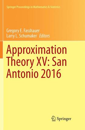 Schumaker / Fasshauer |  Approximation Theory XV: San Antonio 2016 | Buch |  Sack Fachmedien