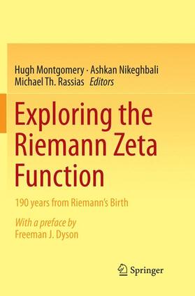 Montgomery / Rassias / Nikeghbali |  Exploring the Riemann Zeta Function | Buch |  Sack Fachmedien
