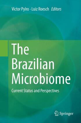 Roesch / Pylro |  The Brazilian Microbiome | Buch |  Sack Fachmedien