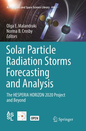 Crosby / Malandraki |  Solar Particle Radiation Storms Forecasting and Analysis | Buch |  Sack Fachmedien