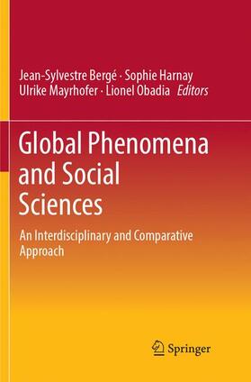 Bergé / Obadia / Harnay |  Global Phenomena and Social Sciences | Buch |  Sack Fachmedien
