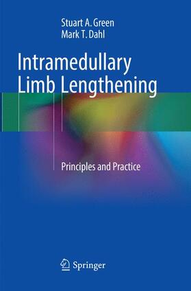 Dahl / Green |  Intramedullary Limb Lengthening | Buch |  Sack Fachmedien