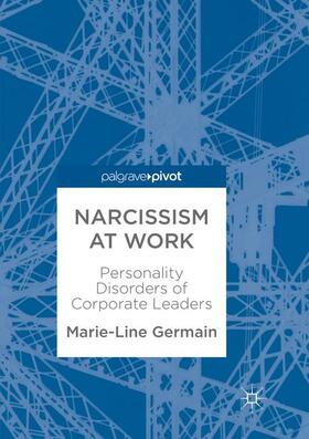 Germain |  Narcissism at Work | Buch |  Sack Fachmedien