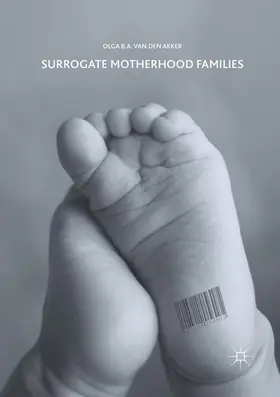 van den Akker |  Surrogate Motherhood Families | Buch |  Sack Fachmedien