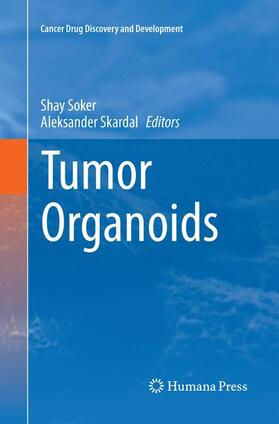 Skardal / Soker |  Tumor Organoids | Buch |  Sack Fachmedien