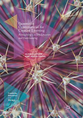 Ewing / Latham |  Generative Conversations for Creative Learning | Buch |  Sack Fachmedien