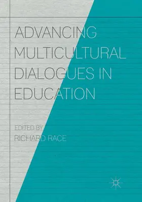 Race |  Advancing Multicultural Dialogues in Education | Buch |  Sack Fachmedien