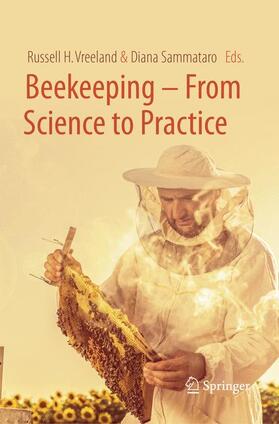 Sammataro / Vreeland |  Beekeeping ¿ From Science to Practice | Buch |  Sack Fachmedien