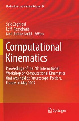 Zeghloul / Laribi / Romdhane |  Computational Kinematics | Buch |  Sack Fachmedien