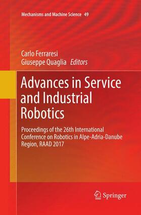 Quaglia / Ferraresi |  Advances in Service and Industrial Robotics | Buch |  Sack Fachmedien