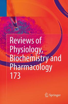 Nilius / de Tombe / Gudermann | Reviews of Physiology, Biochemistry and Pharmacology, Vol. 173 | Buch | 978-3-319-87063-2 | sack.de