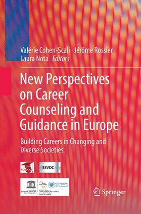 Cohen-Scali / Nota / Rossier |  New perspectives on career counseling and guidance in Europe | Buch |  Sack Fachmedien