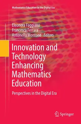 Faggiano / Montone / Ferrara |  Innovation and Technology Enhancing Mathematics Education | Buch |  Sack Fachmedien