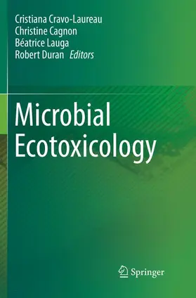 Cravo-Laureau / Duran / Cagnon |  Microbial Ecotoxicology | Buch |  Sack Fachmedien