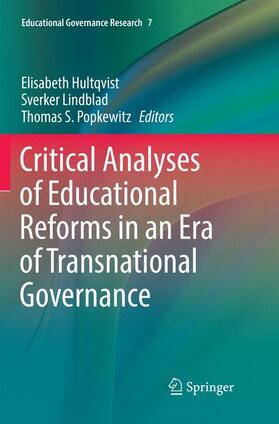 Hultqvist / Popkewitz / Lindblad |  Critical Analyses of Educational Reforms in an Era of Transnational Governance | Buch |  Sack Fachmedien