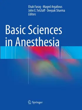 Farag / Sharma / Argalious |  Basic Sciences in Anesthesia | Buch |  Sack Fachmedien