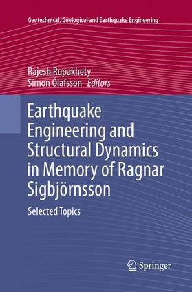 Ólafsson / Rupakhety |  Earthquake Engineering and Structural Dynamics in Memory of Ragnar Sigbjörnsson | Buch |  Sack Fachmedien